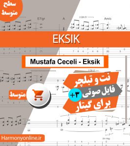 نت آهنگ Mustafa Ceceli-Eksik