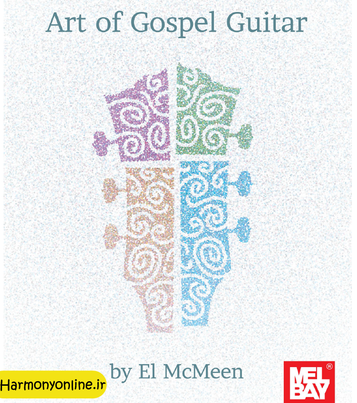 کتاب El McMeen - Art Of Gospel Guitar