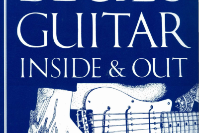 کتاب بی نظیر Richard Daniels - Blues Guitar Inside & Out